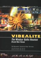 VIBEALITE PRESENTS THE WINDSOR BATHS REUNION